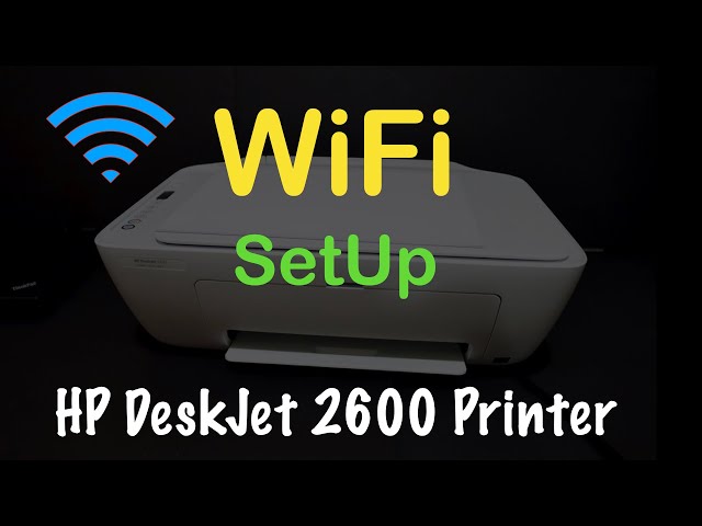 How to Set Up an HP 2600 Printer to WiFi?