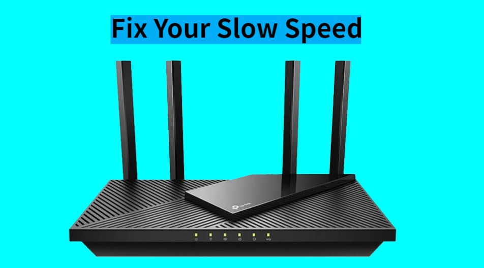 How do I fix my TP-Link slow speed?