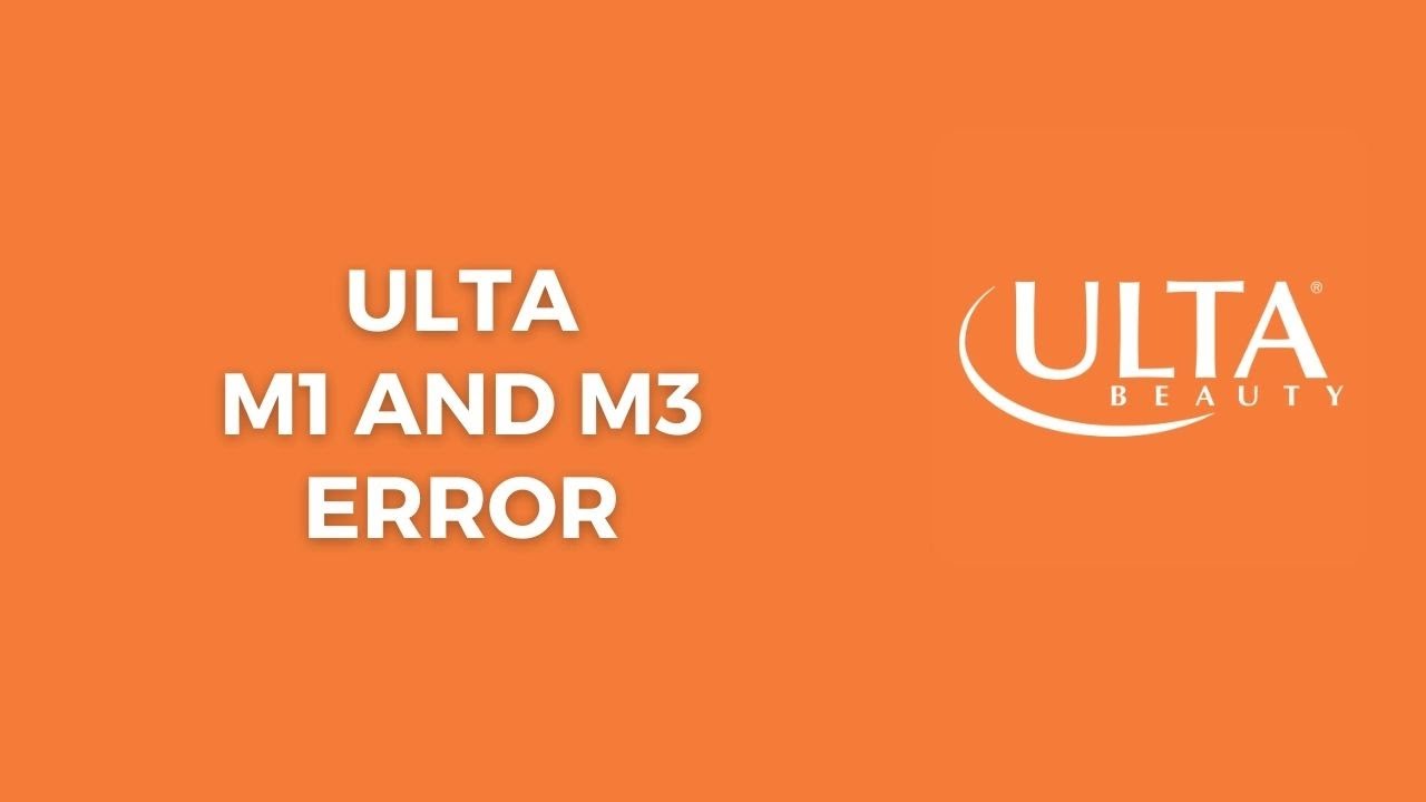How To Fix Ulta m1 And m3 Error?